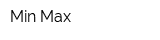 Min Max