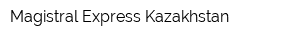 Magistral-Express Kazakhstan