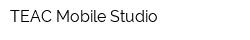 TEAC Mobile Studio