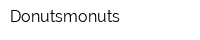 Donutsmonuts