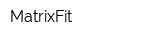 MatrixFit