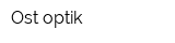 Ost optik