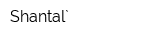 Shantal`