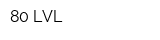 80 LVL
