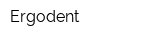 Ergodent