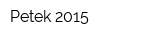 Petek 2015