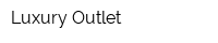 Luxury Outlet