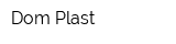 Dom-Plast