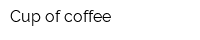 Cup of coffee