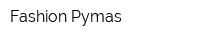 Fashion Pymas