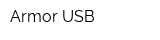 Armor USB