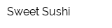 Sweet Sushi