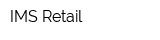 IMS Retail
