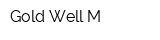 Gold-Well-M