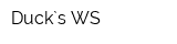 Duck`s WS
