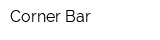 Corner Bar