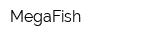 MegaFish