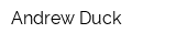 Andrew Duck
