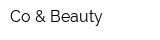 Co & Beauty