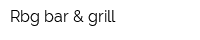 Rbg bar & grill