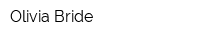 Olivia-Bride