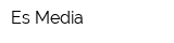 Es Media