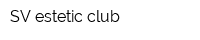 SV estetic club