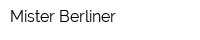 Mister Berliner