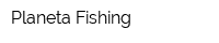 Planeta-Fishing