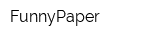 FunnyPaper