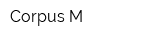 Corpus-M