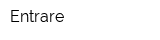 Entrare