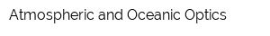 Atmospheric and Oceanic Optics