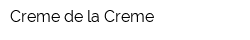 Creme de la Creme