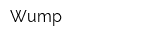 Wump