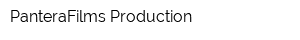 PanteraFilms Production