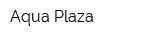 Aqua Plaza