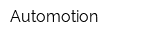 Automotion