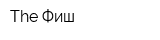 The Фиш