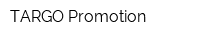 TARGO Promotion