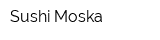 Sushi Moska