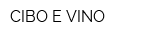 CIBO E VINO