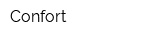 Confort