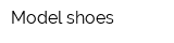 Model shoes