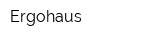Ergohaus
