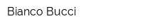 Bianco Bucci