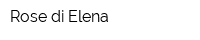 Rose di Elena