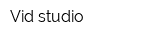 Vid-studio