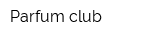 Parfum club