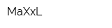 MaXxL